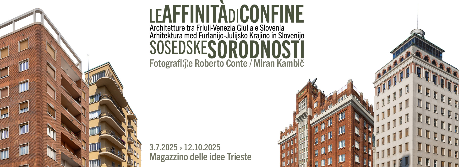 Le affinità di confine. Mostra al Magazzino delle idee di Trieste